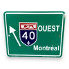 Canada Quebec Route 40 Ouest Montréal Highway Marker Road Sign 9 x7 Souvenir Collection Plaque